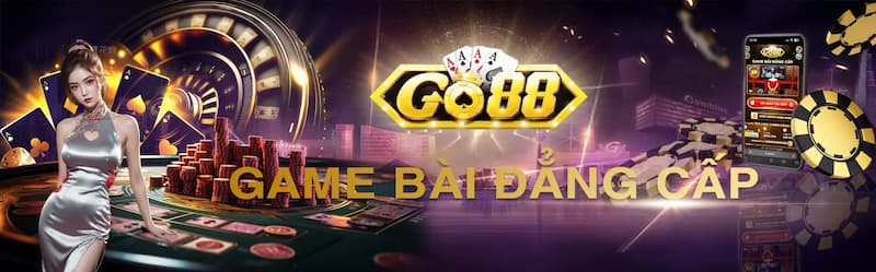 Go88 - Cổng game bài đổi thưởng đẳng cấp số 1 tại Việt Nam